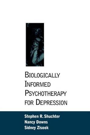 Biologically Informed Psychotherapy for Depression PDF